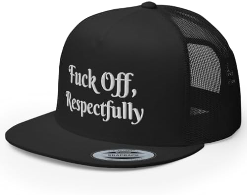 RIVEMUG Fuck Off Disrespectfully Embroidered Trucker Hat Flat Bill