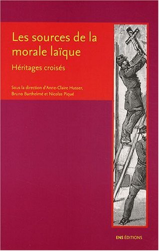 Les  sources de la morale laïque