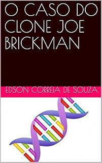 Livro O CASO DO CLONE JOE BRICKMAN