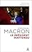 Emmanuel Macron Le président inattendu (First document) (French Edition) by