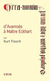 D'Averroès à maître Eckhart
