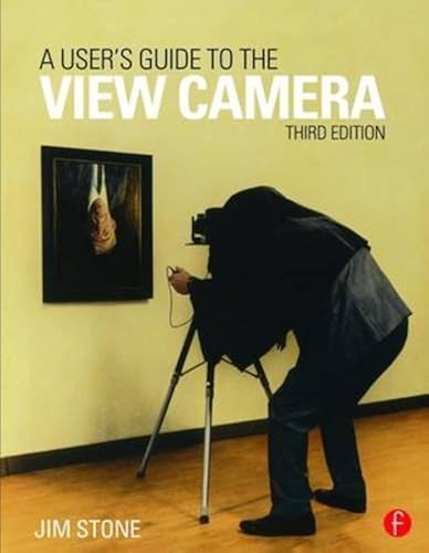 Download A User's Guide to the View Camera: Third Edition PDF