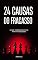 Livro As 24 causas do fracasso na vida: O que você deve evitar para ter sucesso