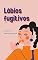 Livro Lábios fugitivos