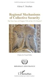Regional mechanisms of collective security
