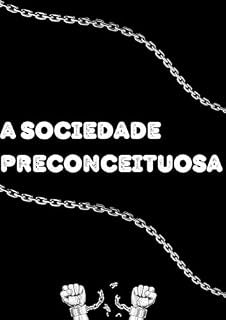 Livro A sociedade preconceituosa