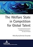 Image de The Welfare State in Competition for Global Talent: From National Protectionism to Regional Connectivity – the Case of Finland- Foreign ICT and Bios