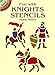 Fun with Knights Stencils (Dover Little Activity Books: Fantasy)