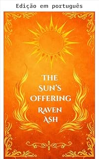 Livro A oferenda do sol: As cortes amaldiçoadas (Fogo e gelo Livro 1)