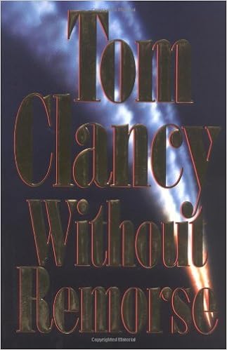 Without Remorse By Tom Clancy 1993 08 01 8601415696769 Amazon