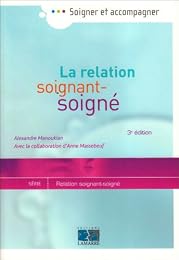 La  relation soignant-soigné