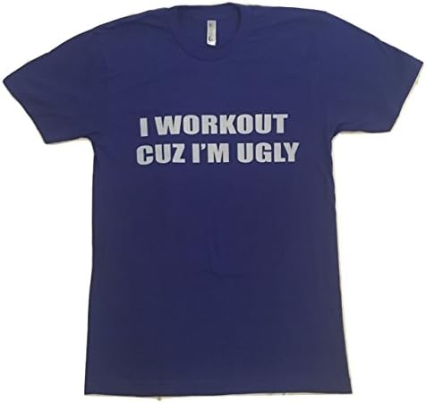 I Workout Cuz I'm Ugly - Men's Performance Blend Crewneck T-shirt (Medium, Royal blue)