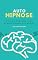 Livro Auto-hipnose: O Guia Completo para Reprogramar Sua Mente