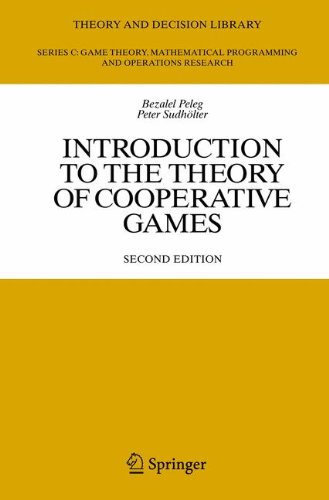Introduction to the Theory of Cooperative Games (Theory and Decision Library C)