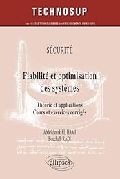 Fiabilité et optimisation des systèmes