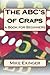 ABC's of Craps: a Book for Beginners by Mike Exinger