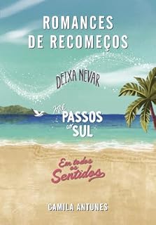 Livro Kit Camila Antunes – Romances de recomeços