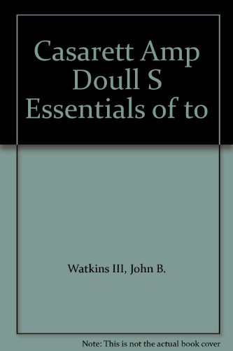 CASARETT & DOULL'S ESSENTIALS OF TOXICOLOGY