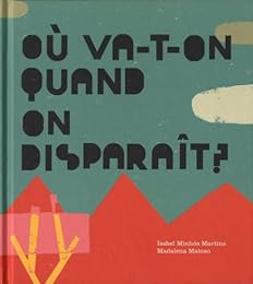 Où va-t-on quand on disparaît ?