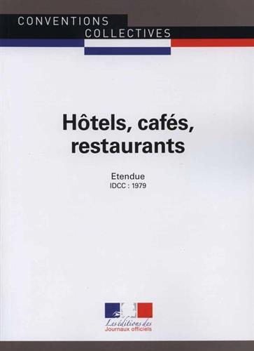 Convention collective nationale, Hôtels, cafés, restaurants