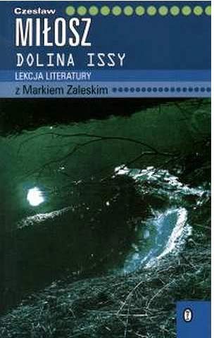Dolina Issy Czeslaw Milosz 9788308032312 Amazon Com Books