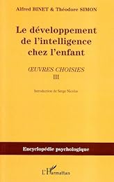 Le  développement de l'intelligence chez les enfants, 1908