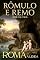 Livro RÔMULO E REMO: A Lenda da Fundação de Roma