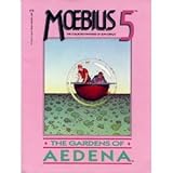 Moebius 5: The Gardens of Aedena