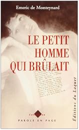 Le  petit homme qui brûlait