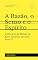 Livro A Razão, o Senso e o Espírito: Parte II - O Discurso do Método de René Descartes em nota