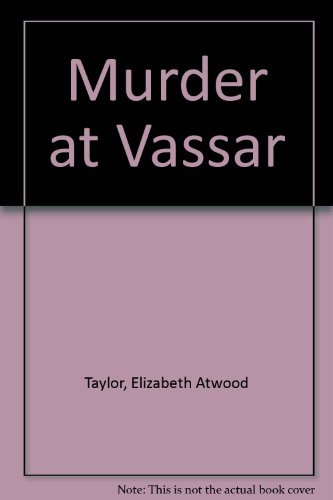 Murder at Vassar