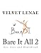 Bare It All 2: Sex, Love and Heartbreak (Volume 2) by 