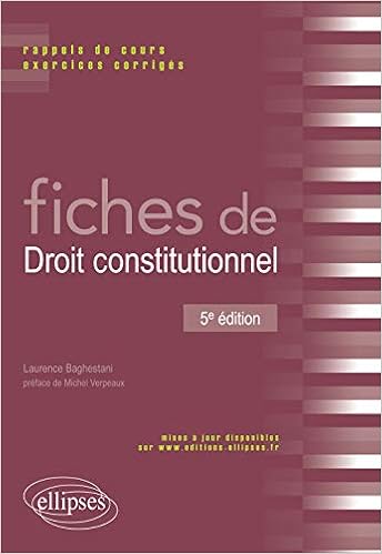 Amazon Fr Fiches De Droit Constitutionnel Baghestani Laurence Verpeaux Michel Livres