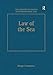 Law of the Sea (The Library of Essays in International Law) by Hugo Caminos