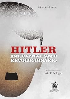 Livro Hitler: Anticapitalista e Revolucionário