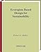 Ecoregion-Based Design for Sustainability by Robert G. Bailey, Lev Ropes