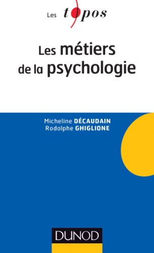 Les mÃ©tiers de la psychologie - 2e Ã©dition by (Mass Market Paperback)