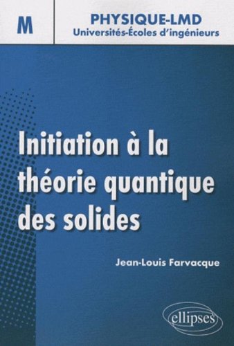 Initiation à la théorie quantique des solides