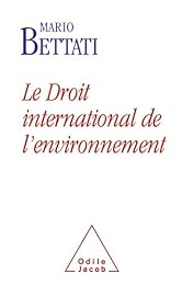 Le  droit international de l'environnement