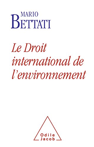 Le  droit international de l'environnement