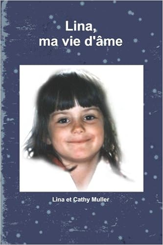 Lina Ma Vie D Ame Llb Esoterisme French Edition Lina Et