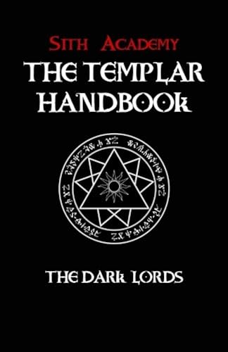 Download Sith Academy: The Templar Handbook PDF