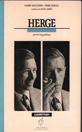 Hergé: Portrait biographique (Bibliothèque de Moulinsart) (French Edition) by Thierry Smolderen (Album)