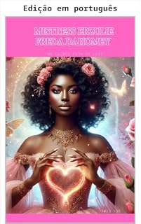 Livro Senhora Erzulie Freda Dahomey