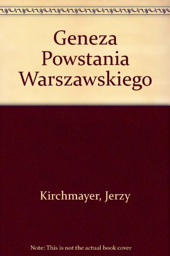 Geneza Powstania Warszawskiego
