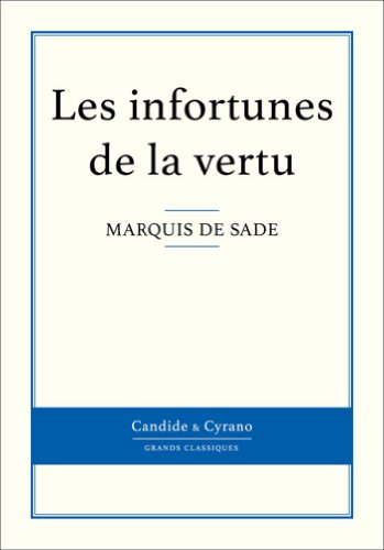 Les infortunes de la vertu (French Edition) by Marquis de Sade