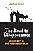 The Road to Disappearance: A History of the Creek Indians (Volume 22) (The Civilization of the American Indian Series)