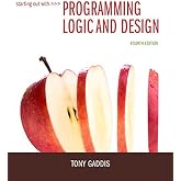 Starting Out with Programming Logic and Design (4th Edition) by Tony Gaddis(1996-11-01)