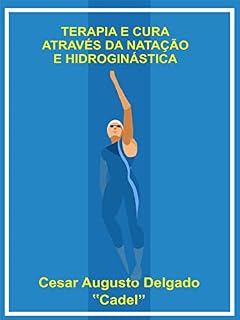 Livro Terapia e cura através da natação e hidroginástica