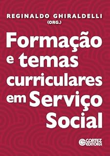 Livro Formação e temas curriculares em Serviço Social